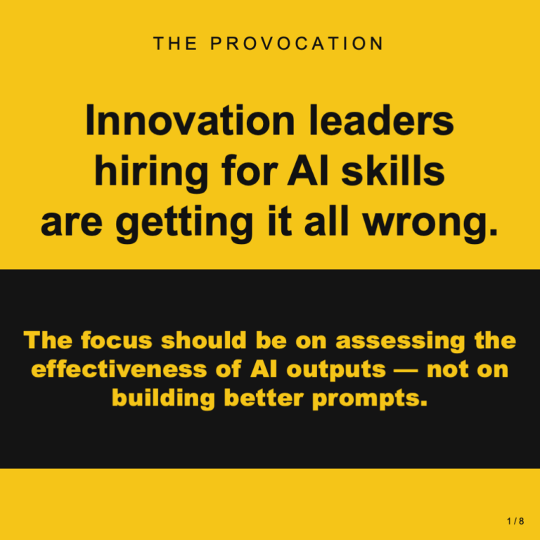 Innovation leaders who are hiring just for AI skills are getting it all wrong.