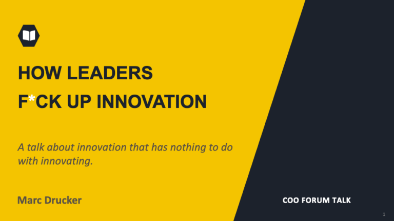 What Happens When You Put “How Leaders F*Up Innovation” in Front of a Room of COOs